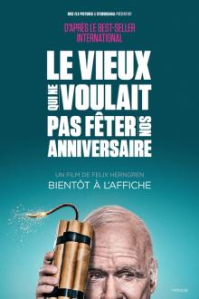 Le Vieux qui ne voulait pas fêter son Anniversaire