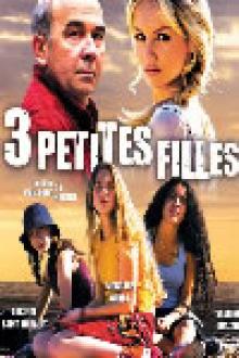 3 PETITES FILLES