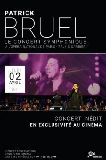 Concert: Patrick Bruel - Le Concert Symphonique