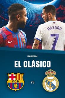 El Clásico 2021/22: FC Barcelona - Real Madrid