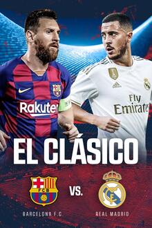 El Clásico 2019/20: FC Barcelona - Real Madrid