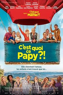 C'est quoi ce papy?! L'affiche du C'est quoi ce papy?!