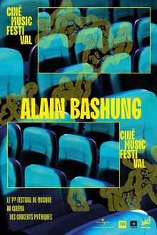 Cine Music Festival: Bashung