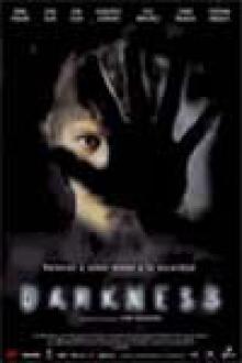 DARKNESS
