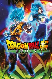 Anime: Dragon Ball Super: Broly