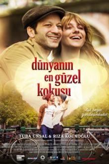 Dünyanin En Güzel Kokusu