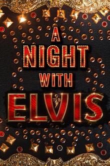 A Night with Elvis