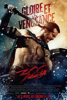 Men at the Movies: 300 - La Naissance d'un Empire