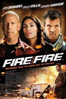 Fire with Fire