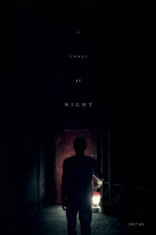 Obscure Night: It Comes at Night