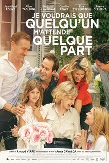Je voudrais que qqn m'attende quelque part
