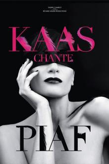 Concert: Kaas chante Piaf