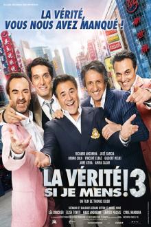 AVANT-PREMIERE : LA VERITE SI JE MENS 3