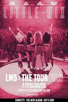 Concert: Little Mix: LM5 The Tour Film