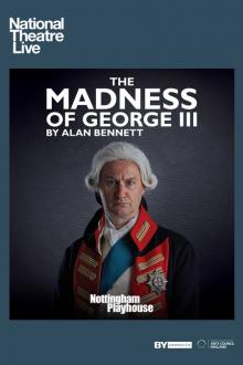 Theatre: The Madness of King George III (live)