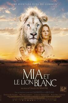 Mia et le lion blanc