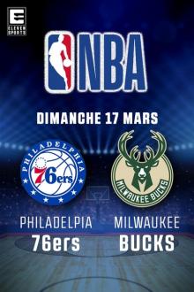 NBA: Philadelphia 76ers - Milwaukee Bucks