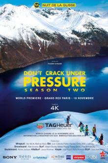 Nuit de la Glisse: Don't Crack Under Pressure 2