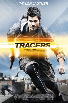 Avant-première: Tracers