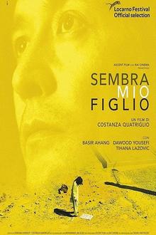 Just like my Son (Sembra mio figlio)