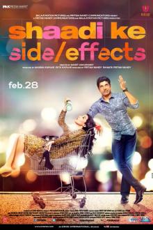 Shaadi Ke Side Effects