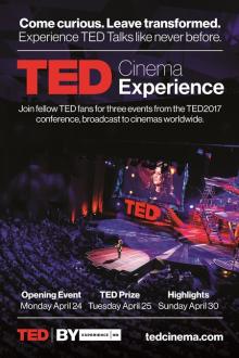 TED Cinema Experience: TED2017 Prize Event