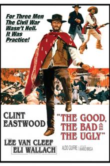 Reprise: The Good, the Bad and the Ugly
