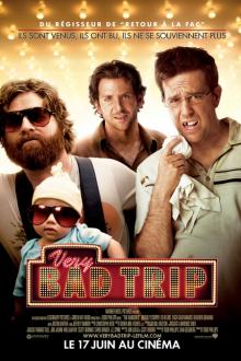 VERY BAD TRIP