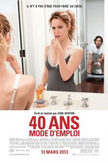 40 Ans: Mode d'Emploi