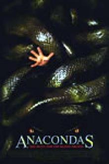 ANACONDAS: A LA POURSUITE DE L'ORCHIDEE DE SANG