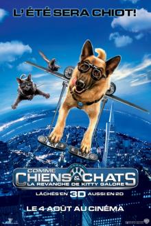 COMME CHIENS ET CHATS: LA REVANCHE DE KITTY GALORE