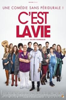 C'est la Vie L'affiche du C'est la Vie
