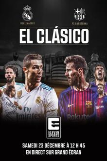 El Clásico 2017: Real Madrid - FC Barcelona