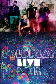 Concert: Coldplay Mylo Xyloto 2012