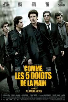 COMME LES CINQ DOIGTS DE LA MAIN