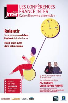 Conférence France Inter: Ralentir