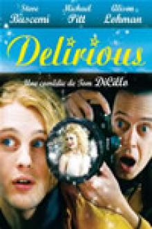 DELIRIOUS