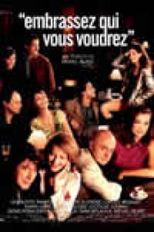 EMBRASSEZ QUI VOUS VOUDREZ