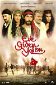 EVE GIDEN YOL - THE ROAD HOME