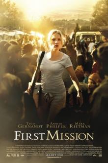 FIRST MISSION