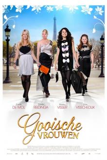 GOOISCHE VROUWEN: DE FILM