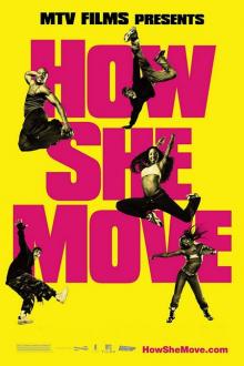 HOW SHE MOVE