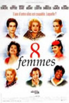 HUIT FEMMES