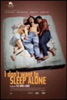 I DON'T WANT TO SLEEP ALONE