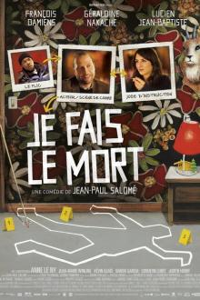 Je Fais le Mort