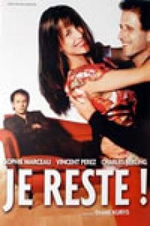 JE RESTE