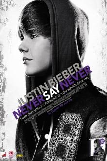 JUSTIN BIEBER: NEVER SAY NEVER