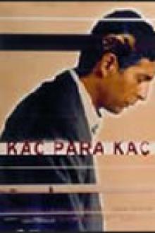 KAC PARA KAC?