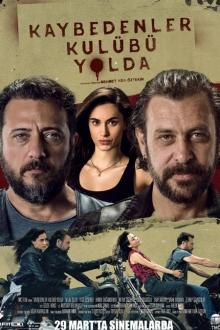 Kaybedenler Kulübü Yolda