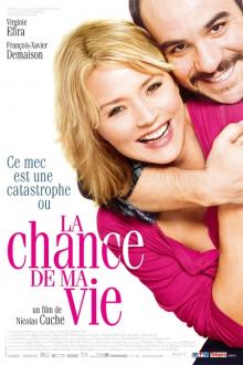 LA CHANCE DE MA VIE